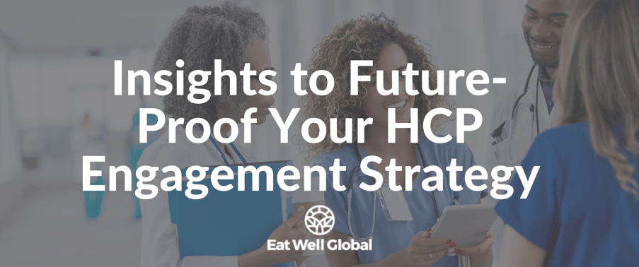 Insights to Future-Proof Your HCP Engagement Strategy-1